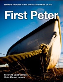 First Peter - Rev. David Garrison & Victor Manuel Labrada