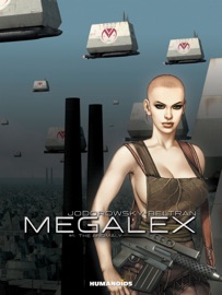 Megalex #1 - Alexandro Jodorowsky & Fred Beltran