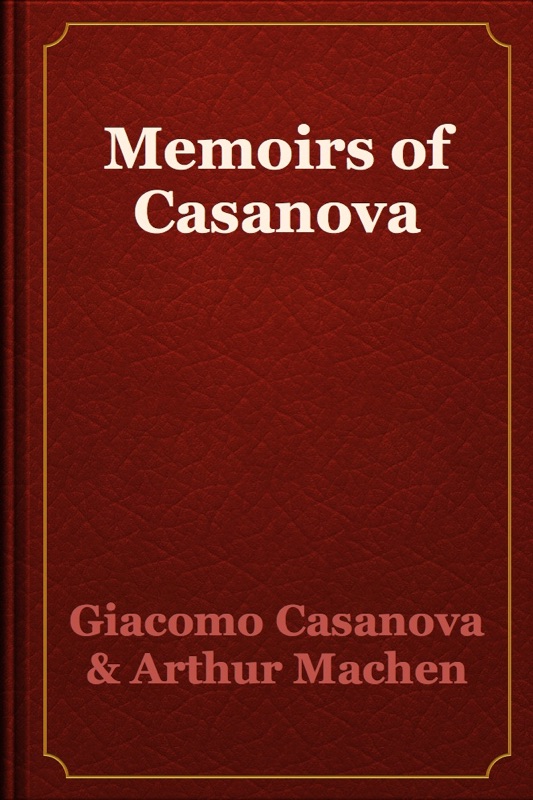 Memoirs of Casanova