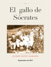 Book cover for El gallo de Sócrates by Alvaro Nieto Hamann