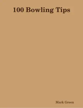 Read: 100 Bowling Tips Book