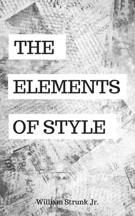 Read: The Elements of Style Book