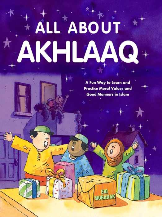 All About Akhlaaq