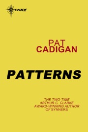 Patterns - Pat Cadigan