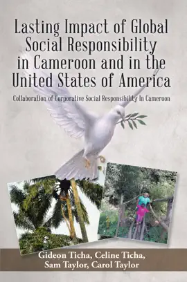 Read: Book Lasting Impact of Global Social Responsibility in Cameroon and in the United States of America