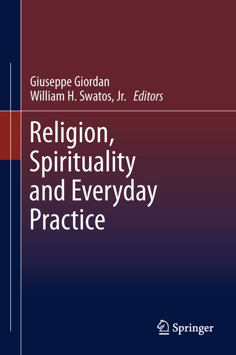 Religion, Spirituality and Everyday Practice