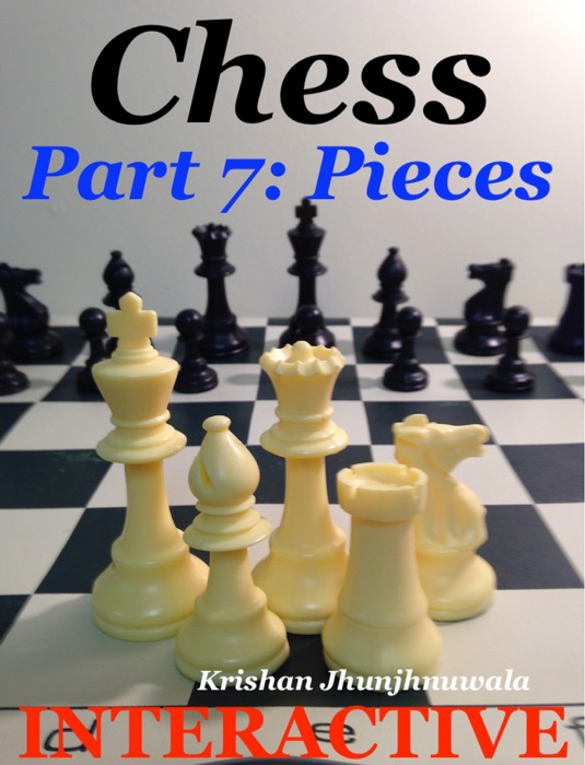 Chess Part 7: Pieces