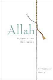 Allah - Miroslav Volf