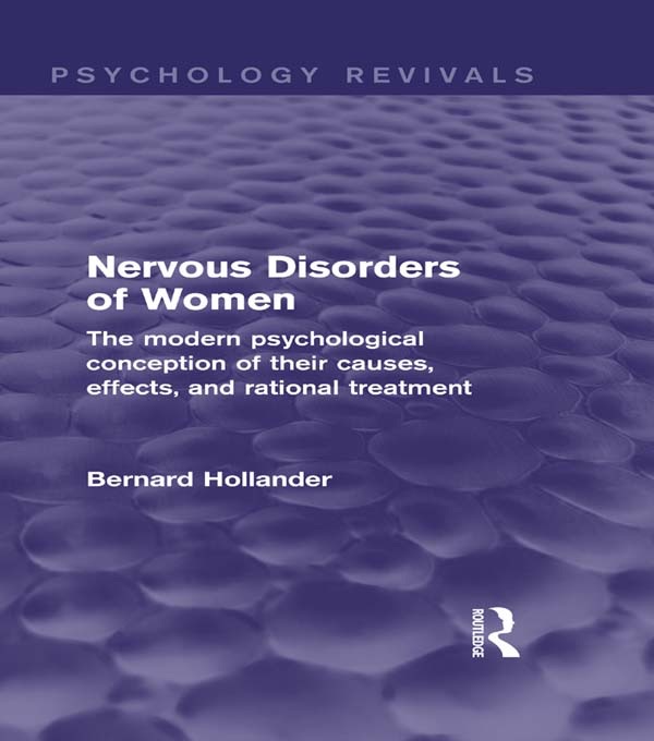 Nervous Disorders of Women (Psychology Revivals)