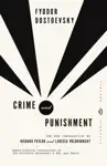 Crime and Punishment by Fyodor Dostoyevsky, Richard Pevear & Larissa Volokhonsky Book Summary, Reviews and Downlod