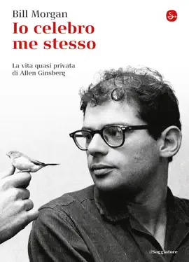 Read: Io celebro me stesso. La vita quasi privata di Allen Book Ginsberg