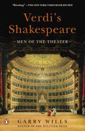 Verdi's Shakespeare - Garry Wills