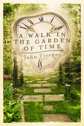 Read: A Walk in the Garden of Time Book