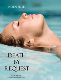 Death by Request - Jaden Skye