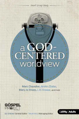 Read: A God-Centered Worldview Book