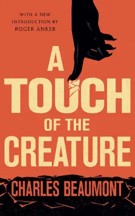 Read: A Book Touch of the Creature