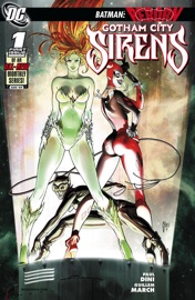 Gotham City Sirens (2009-) #1 - Paul Dini, Scott Lobdell & Guillem March