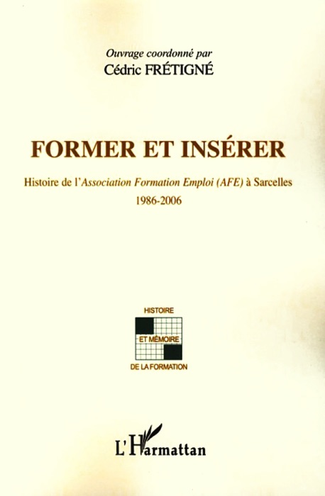 Former et insérer