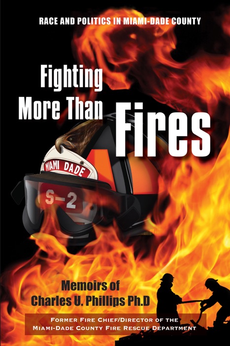 Fighting More Than Fires