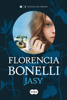 Jasy (Trilogía del perdón 1) - Florencia Bonelli