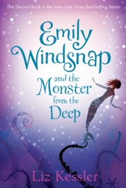 Emily Windsnap and the Monster from the Deep - Liz Kessler & Sarah Gibb