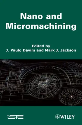 Nano and Micromachining