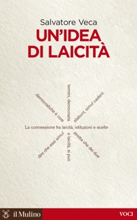Un'idea di laicità by Salvatore Veca