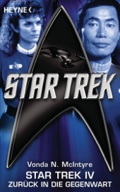 Star Trek IV: Zurück in die Gegenwart - Vonda N. McIntyre