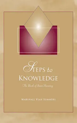 Steps to Knowledge: The Book of Inner Knowing