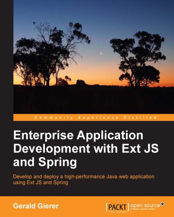 Enterprise ApplicationDevelopment with Ext JSand Spring