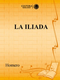 La Iliada - Homero