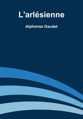 Read: L 'arlésienne Book