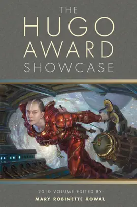 Read: The Book Hugo Award Showcase, 2010 Volume