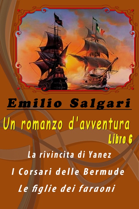 Un romanzo d'avventura. Libro 6
