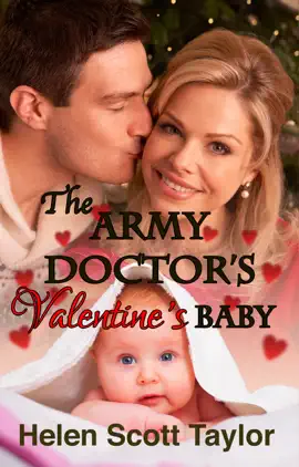 Read: The Army Doctor's Valentine's Baby (Army Book Doctor's Baby #5)