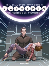 Flywires #2 - Chuck Austen & Matt Cossin