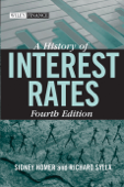 A History of Interest Rates - Sidney Homer & Richard Sylla