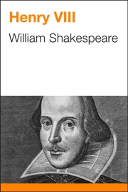Henry VIII - William Shakespeare