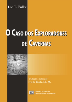 Capa do livro O Caso dos Exploradores de Caverna de Lon L. Fuller