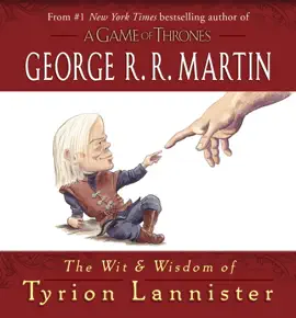 Read: The Wit & Wisdom of Tyrion Lannister Book