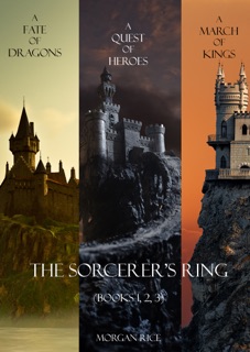 The Sorcerer's Ring Bundle (Books 1,2,3) by Morgan Rice