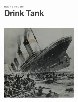 The Drink Tank 381