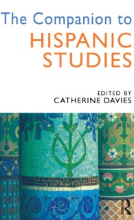 The Companion to Hispanic Studies by Catherine Davies