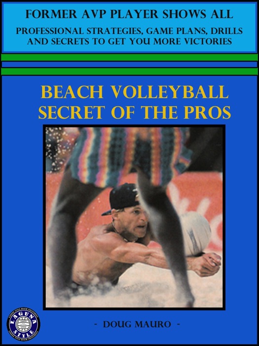 Beach Volleyball- Secret of the Pros
