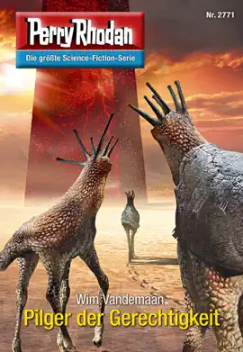 Read: Perry Rhodan 2771: Pilger der Gerechtigkeit Book