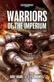 Warriors of the Imperium - Omnibus - Andy Hoare & S P Cawkwell