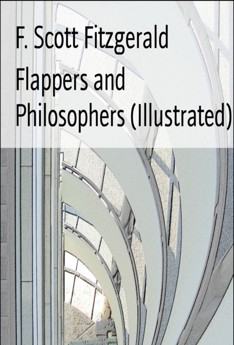 Flappers and Philosophers (Illustrated)