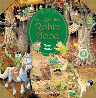 La leggenda di Robin Hood by Clementina Coppini