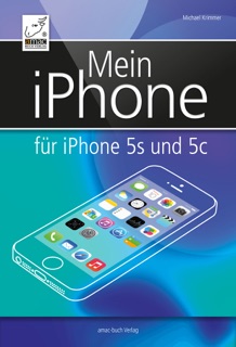 Mein iPhone -  für iPhone 5s und 5c by Michael Krimmer