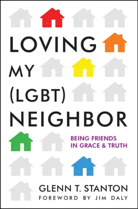 Loving My (LGBT) Neighbor